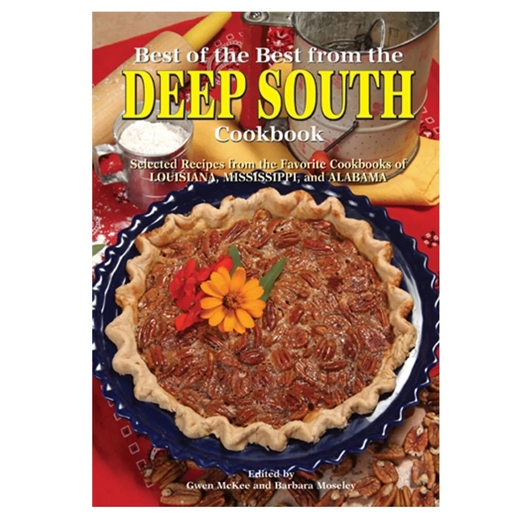 Best of the Best from the Deep South Cookbook